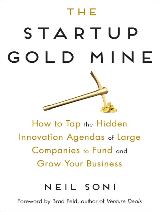 Title details for The Startup Gold Mine by Neil Soni - Available